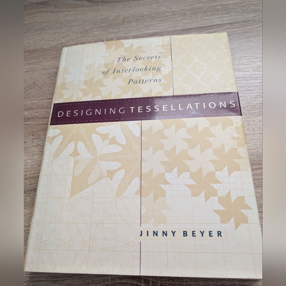 Designing Tessellations by Jinny Beyer Hardcover- 1999, Contemporary Books